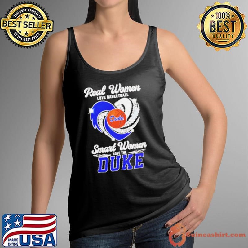 Real women love basketball smart women love the Duke diamond heart shirt