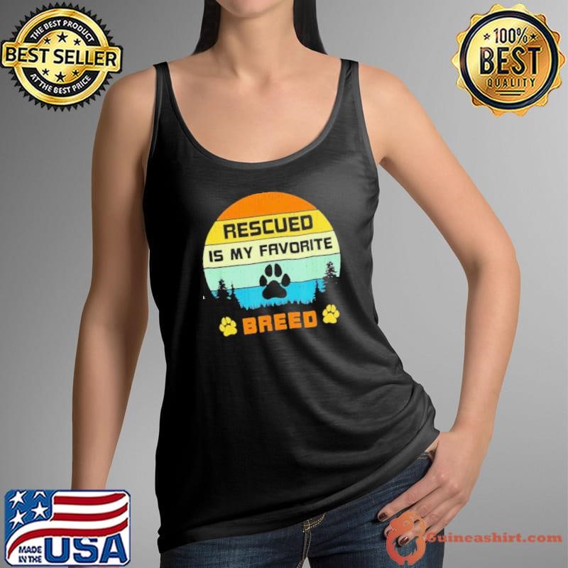 Rescued is my favorite breed vintage shirt