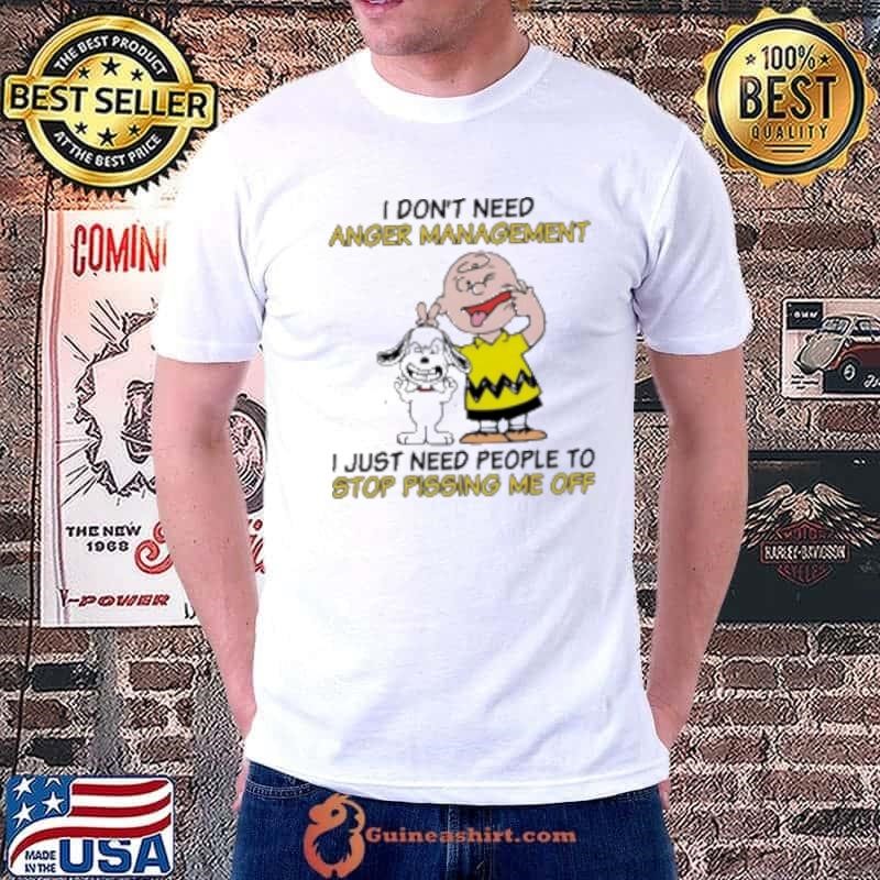 Snoopy and Charlie Brown I don't need anger management I just need people Unisex