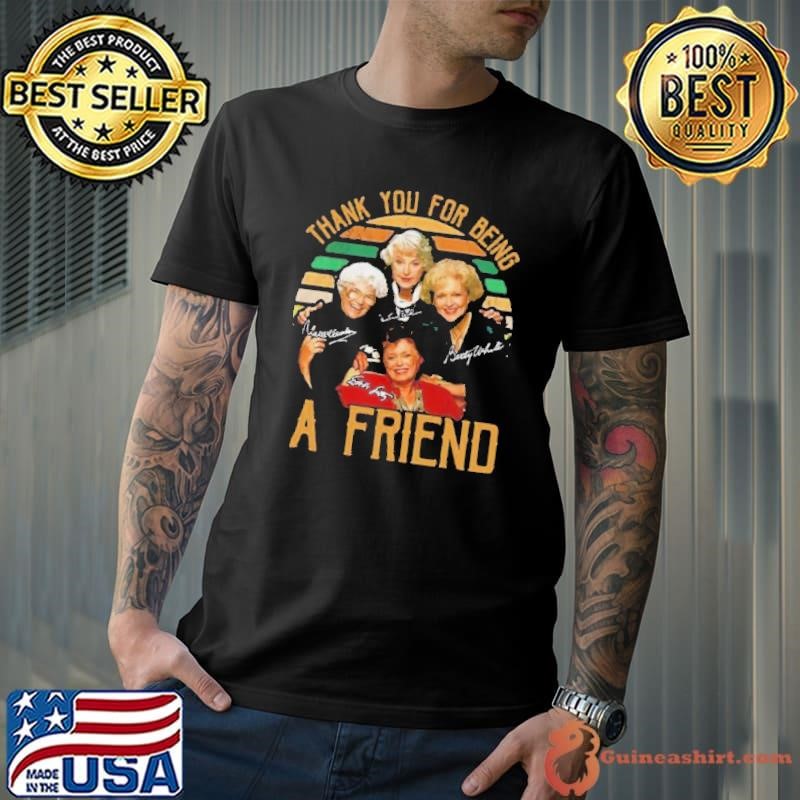 Thank You For Being A Friend Vintage Unisex