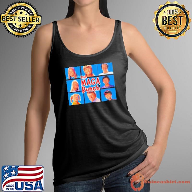 The Brady Bunch parody the MAGA bunch Shirt