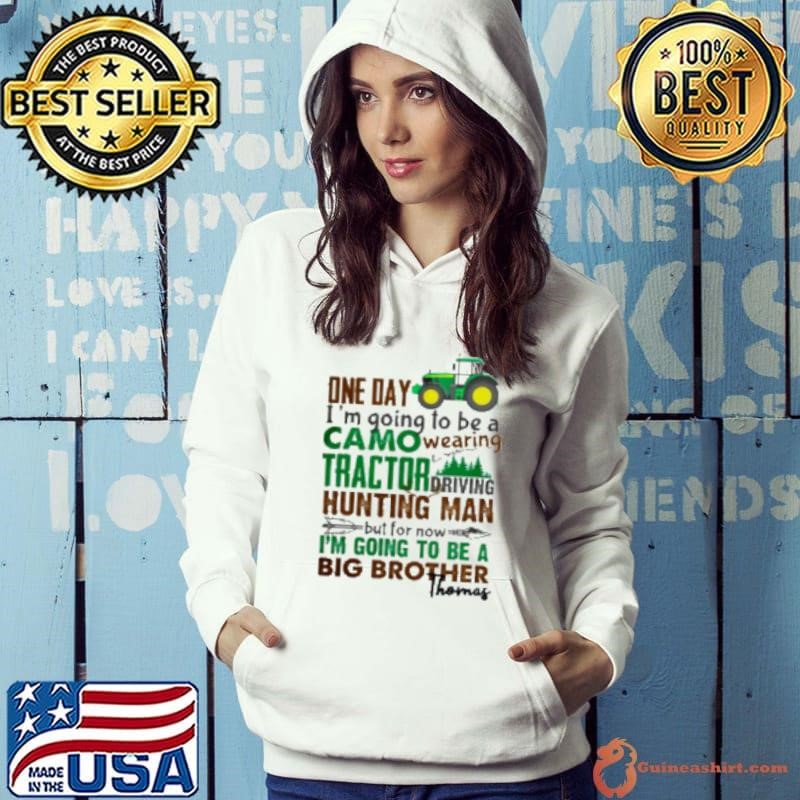 Tractor Driving Hunting Man I'm Going To Be A Big Brother Pregnancy Announcement Hoodie
