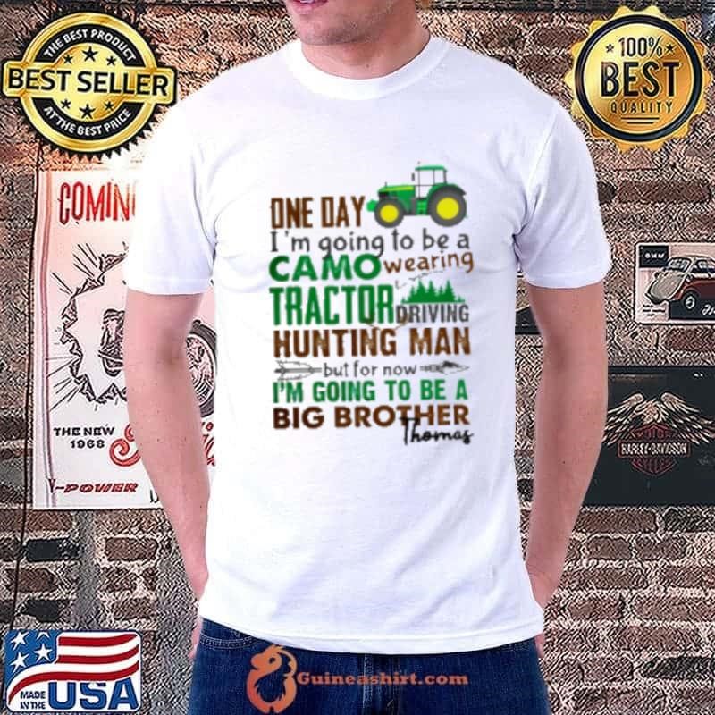 Tractor Driving Hunting Man I'm Going To Be A Big Brother Pregnancy Announcement Unisex