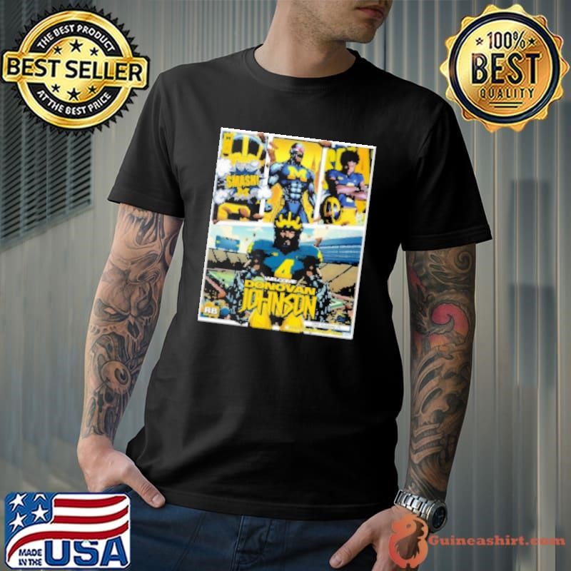 Welcome home Donovan Johnson Michigan Wolverines Smash Process Over Prize 25 Unisex