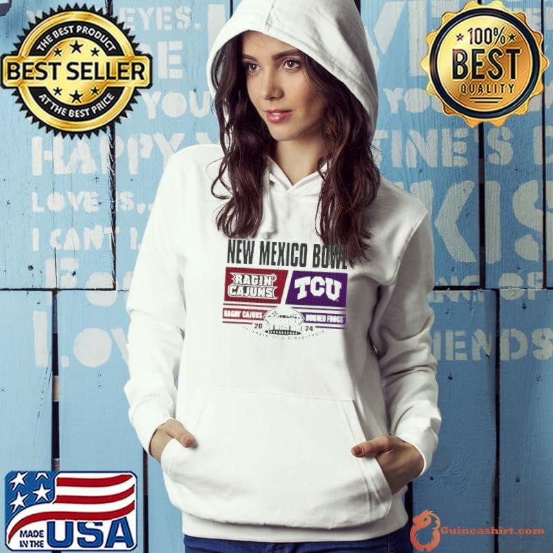 2024 New Mexico Bowl Ragin’ Cajuns Vs TCU Hoodie