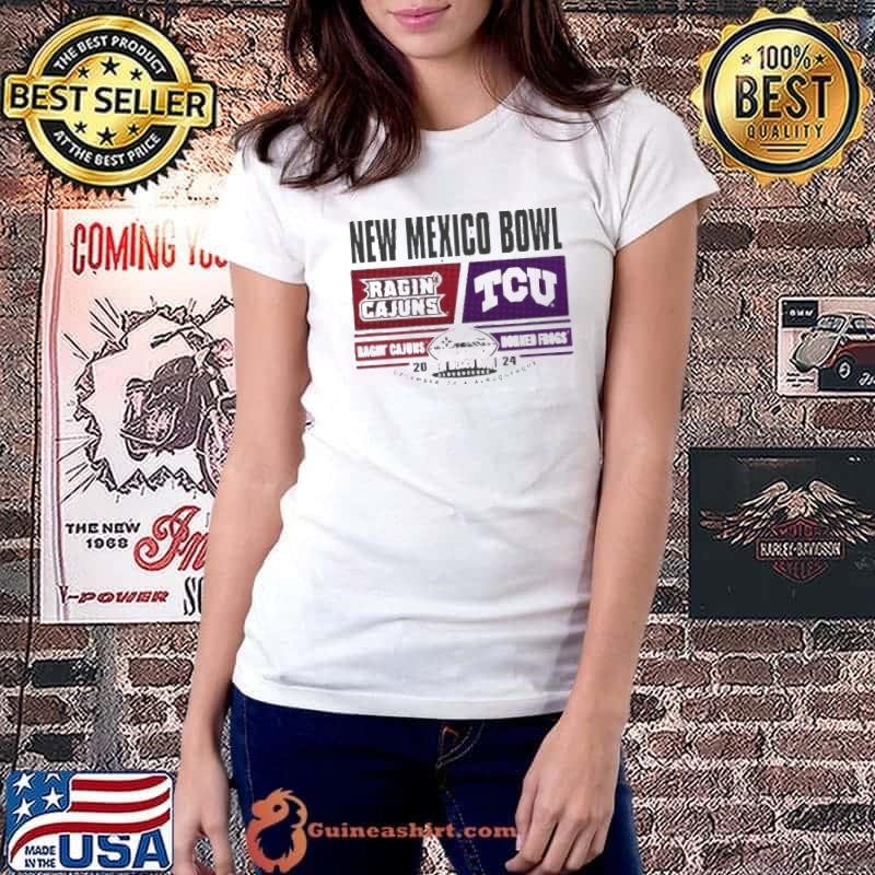 2024 New Mexico Bowl Ragin’ Cajuns Vs TCU Shirt