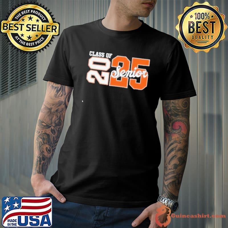 Class Of 2025 Senior 2025 Back To School 2025 Graduation Shirt