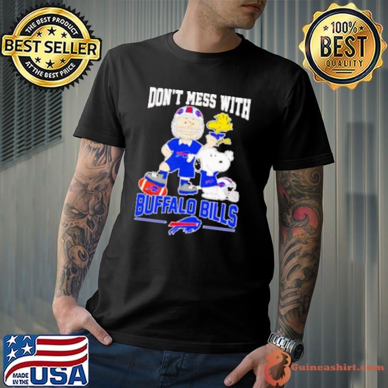 Don't mess with Buffalo Bills Charlie Brown and Snoopy Shirt