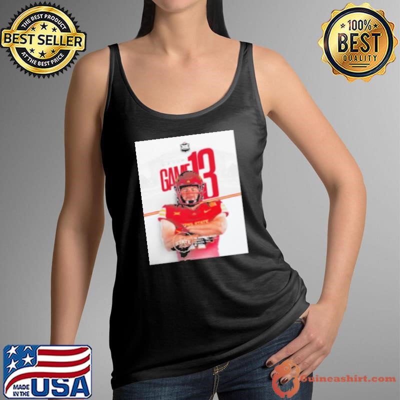 Game 13 Beau Freyler Iowa State Cyclones vs Arizona State Sun Devils Dec 7 2024 Shirt