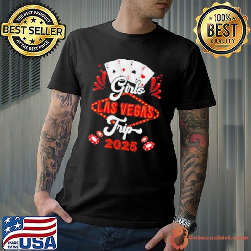 Girls Las Vegas Trip 2025 Family Squad Vacation Matching Shirt