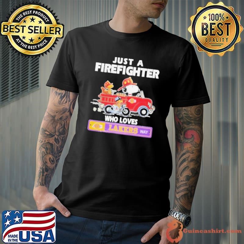 Just A Firefighter Who Loves Los Angeles Lakers NBA Way Snoopy Unisex