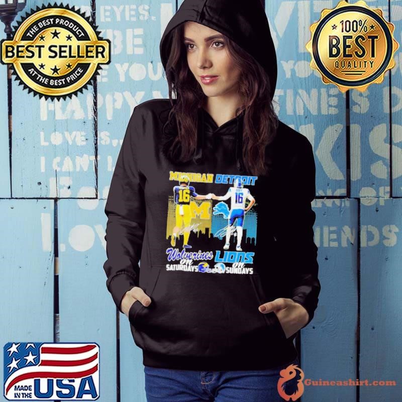 Michigan Wolverines On Saturday And Detroit Lions On Sundays Signature Hoodie