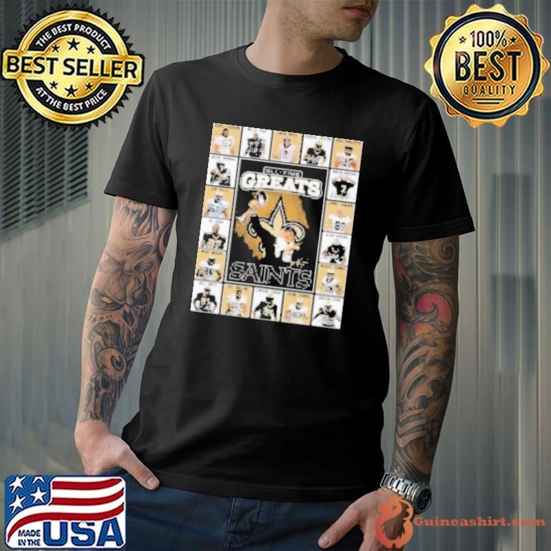 New Orleans Saints All Time Greats Of The Saints Football 2025 Shirt
