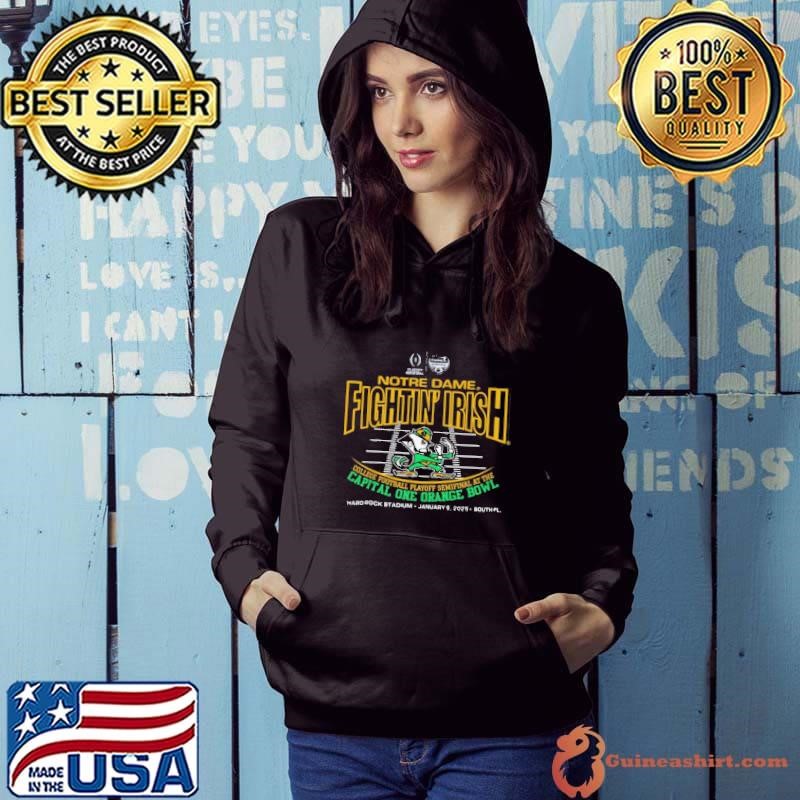 Notre Dame Fighting Irish CFP Semifinal At The Capital One Orange Bowl Hard Rock Stadium Jan 9 2025 South FL Hoodie