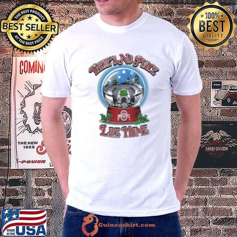 Ohio State Buckeyes There's No Place Like Home christmas Shirt