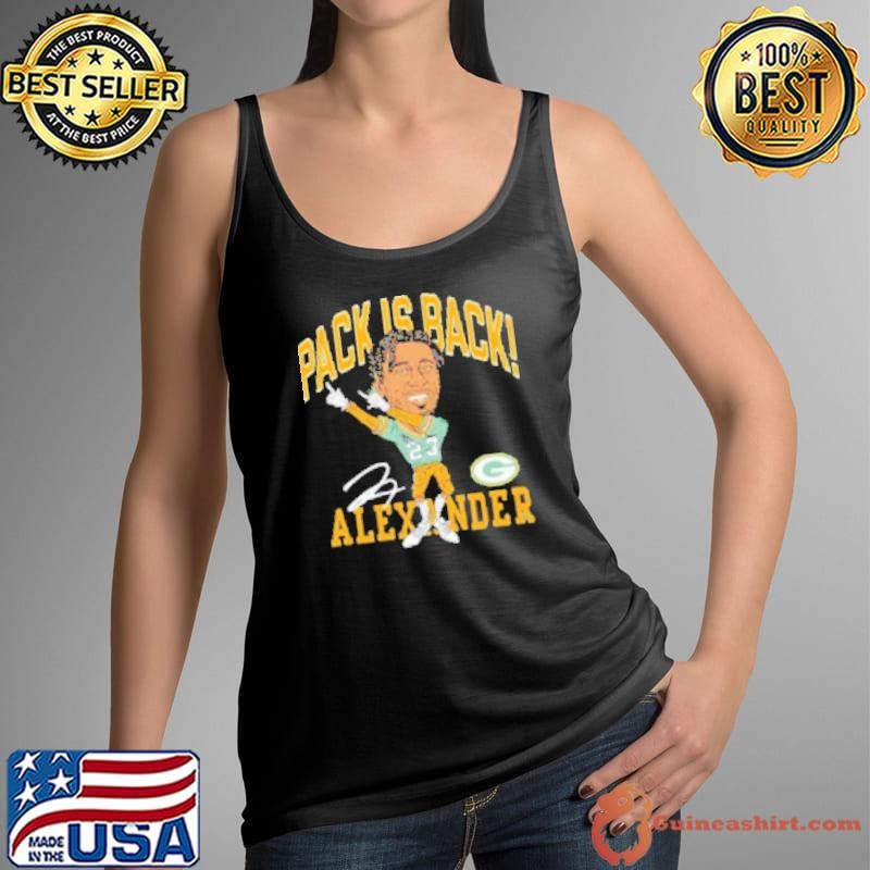 Pack is back Jaire Alexander Green Bay Packers signature Shirt