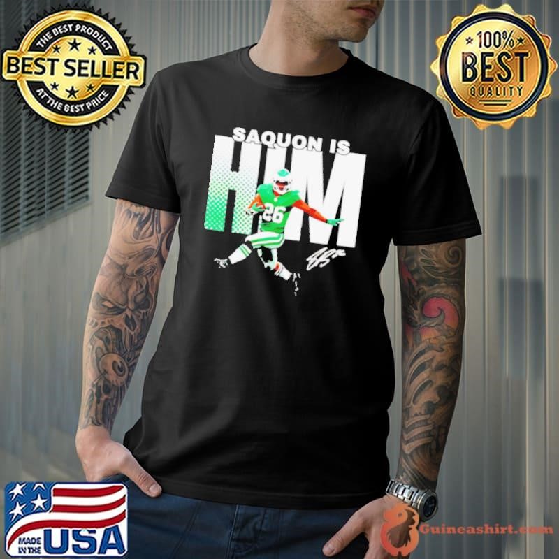 Philadelphia Eagles Saquon Barkley Saquon is Him signature shirt