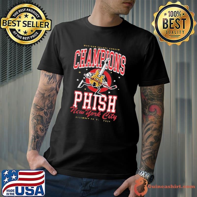 Phish Champions New York City December 22 31 2024 T Unisex