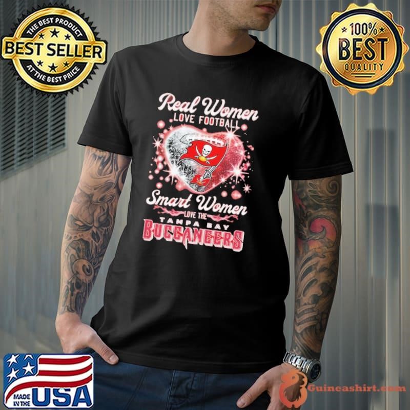 Real Women Love Football Smart Women Love The Tampa Bay Buccaneers For Fans Red Shirt