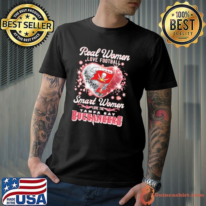 Real Women Love Football Smart Women Love The Tampa Bay Buccaneers Red Shirt