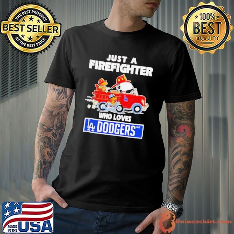Snoopy and Woodstock just a firefighter who loves Dodgers Unisex