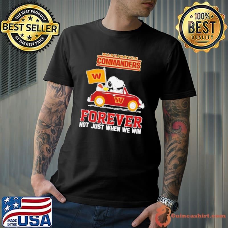 Snoopy driving Washington Commanders forever not just when we win Unisex
