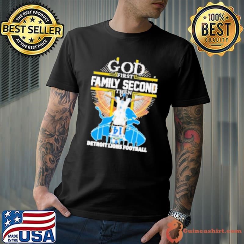 St. Brown god first family second then Detroit Lions football Unisex