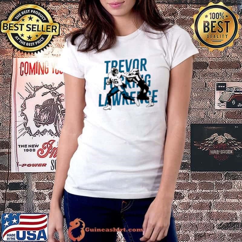 Trevor Fucking Lawrence American Football Quarterback Shirt