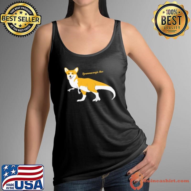 Tyrannocorgis Rex Shirt