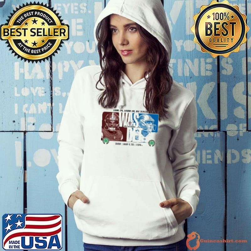 Washington Commanders vs Detroit Lions NFL Divisional Jan 18 2025 Game On Sound On Big Screen Shirt