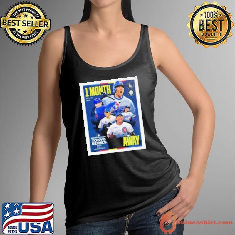 1 month until Shohei Ohtani, Seiya Suzuki, Roki Sasaki kick off the 2025 season MLB World Tour Tokyo Series 2025 Shirt