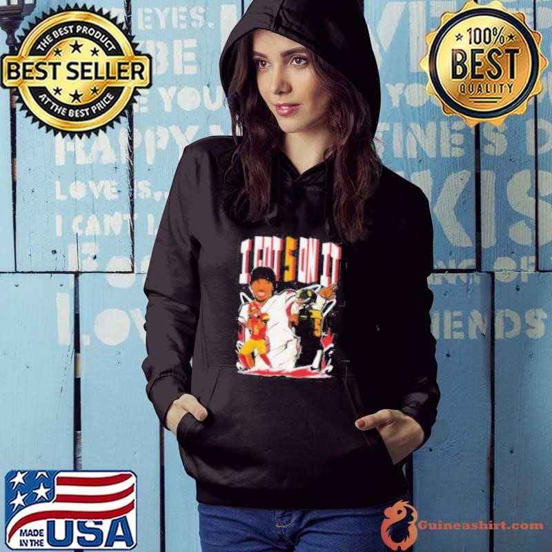 Jayden Daniels I got 5 on it Washington Commanders Hoodie
