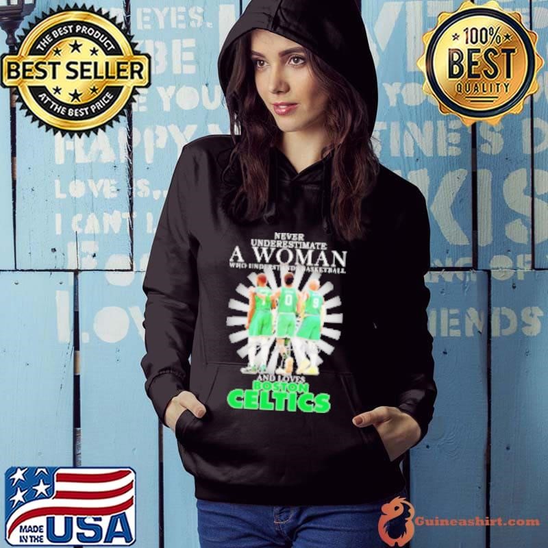 Never underestimate a woman who understands basketball and loves Boston Celtics Brown Tatum and White - Hoodie