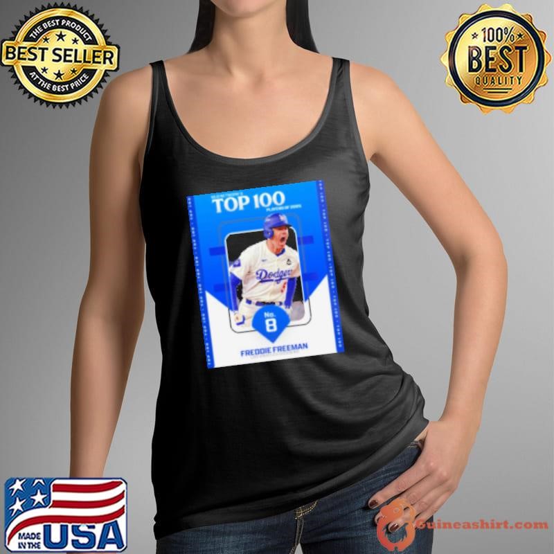 Poster MLB Network's Top 100 Players Of 2025 No 8 Freddie Freeman Los Angeles Dodgers Shirt