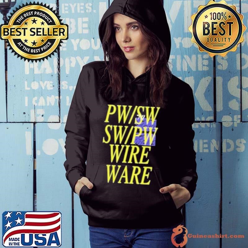 Pw Sw Sw Pw Wire Ware Hoodie