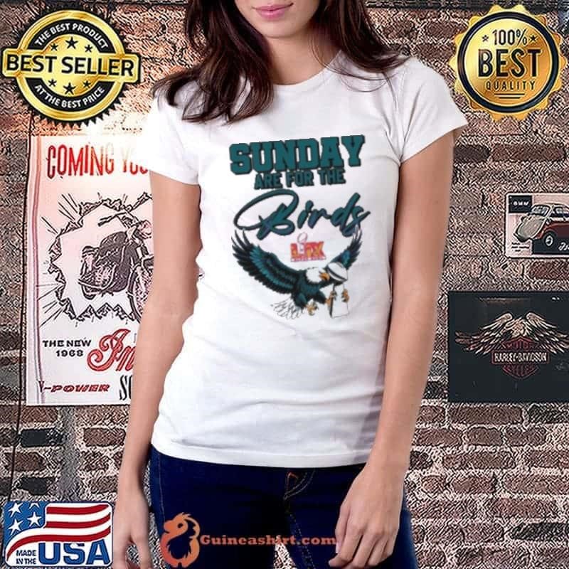 Sunday Are For The Birds Lix Super Bowl Trophy Eagles Fans Ladiestee