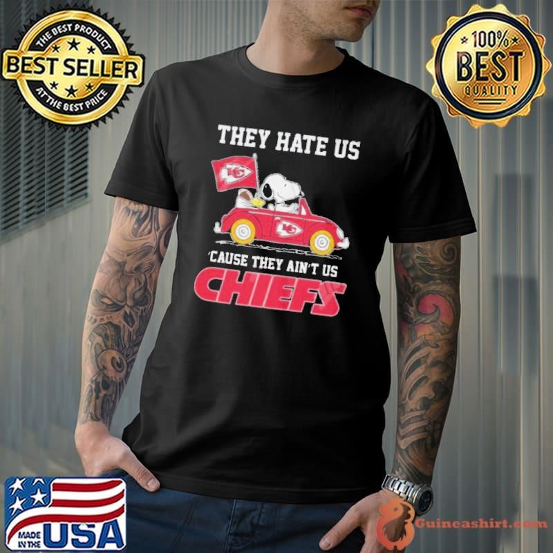 They Hate Us ‘Cause They Ain’t Us Kansas City Chiefs Unisex