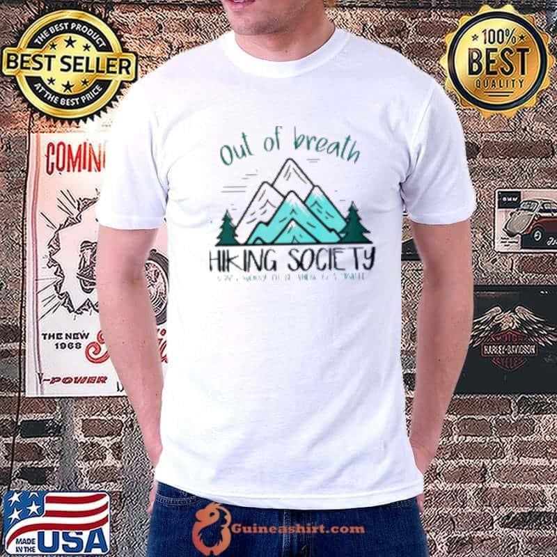 Top Out Of Breath Hiking Society Hiker Unisex