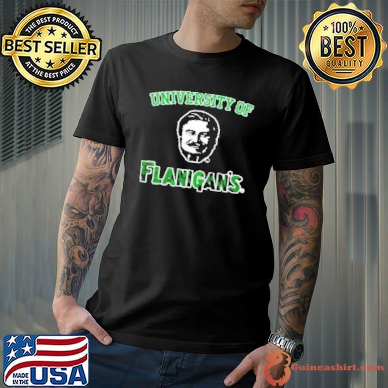 University Of Flanigan's Shirt