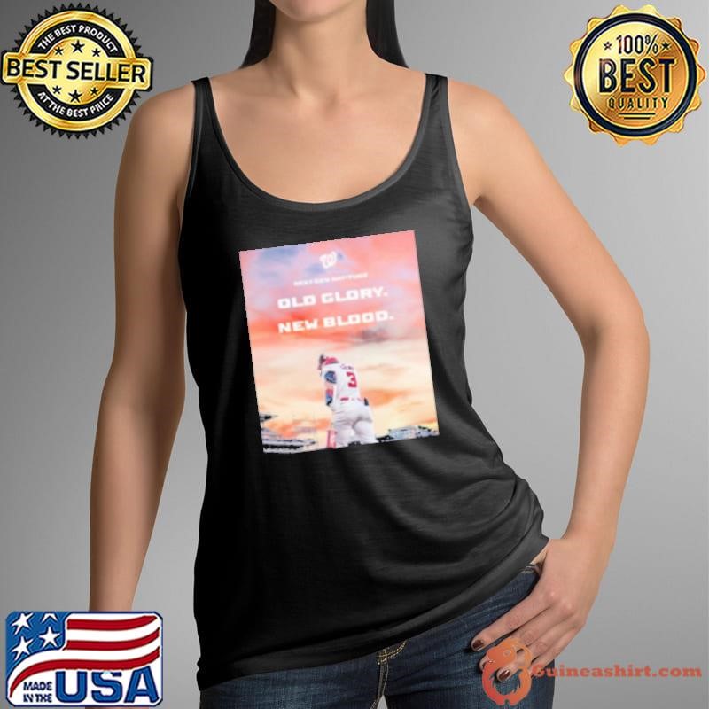 Washington Nationals Next Gen Natitude Old Glory New Blood a declaration for a NEW generation Shirt