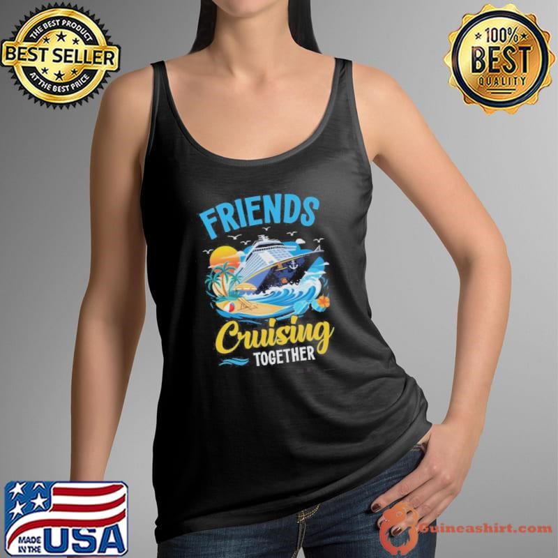 Friends Cruise Vacation Trip Friends Cruising Together 2025 Tank Top