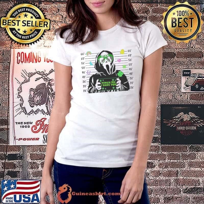 Ghostface St Patricks Day Pinch Me I Dare You Ladiestee