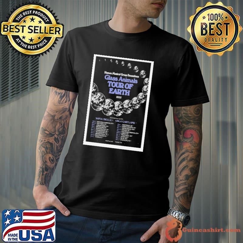 Human Musical Group Sensations Glass Animals Tour Of Earth 2025 With Special Guests Sofia Isella Orla Gartland shirt