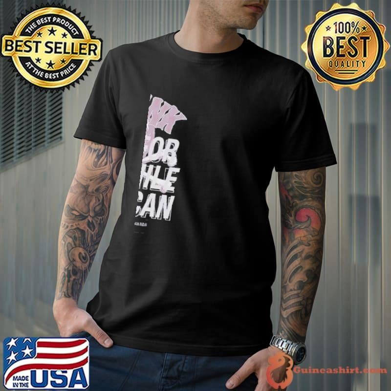 Outrank Go For It While You Can There Is No Time Better Than Now Shirts Unisex