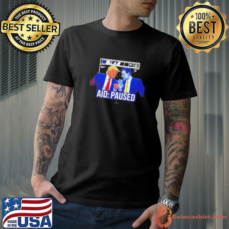 Pause Aid To Ukraine Trump And Zelensky Shirt