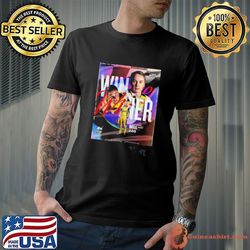 Poster Christopher Bell 20 Winner At NASCAR 2025 At COTA Back-to-back Bell Signature shirt
