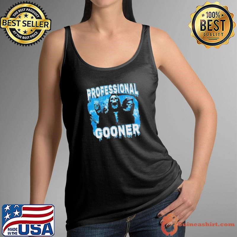 Professional Gooner Death Reaper shirt