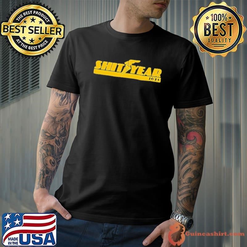 Shityear 2025 logo Shirt