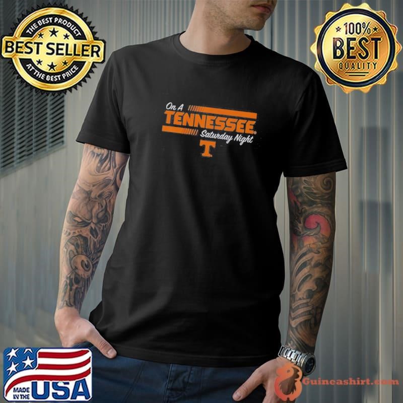 Tennessee Volunteers On A Tennessee Saturday Night Shirt
