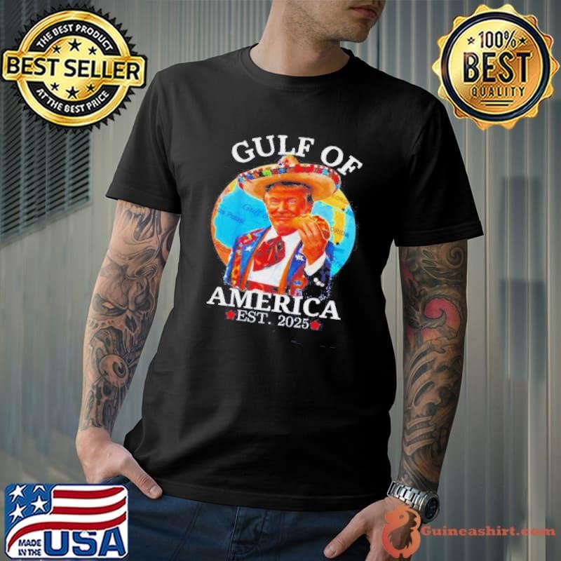 Trump Tacos Gulf Of America Est 2025 shirt